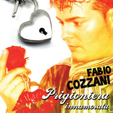 Fabio Cozzani - Prigioniera innamorata