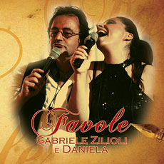 Gabriele Zilioli e Daniela - Favole